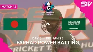 Pure Vibe, Farhad  Batting | KSA Vs BAN | WCF - Double Wicket World Cup 2026 | Day 3 | M9D1H