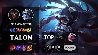Talon Top vs Irelia - EUW Grandmaster Patch 11.5