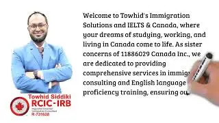 Towhid's Immigration Solutions and IELTS & Canada