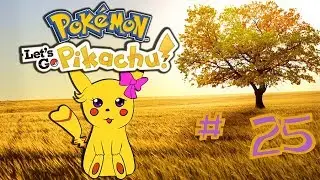 Let's Go Pikachu: 25 - Fuchsia City Gym