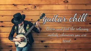Best Music  - Happy Latin Music   Relaxing Guitar Music for Stress Relief, Study, Work