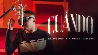 El Roockie x Predikador - Cuándo