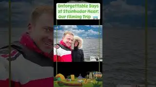 Steinhuder Meer Filming Trip &ndash; What We Didn&rsquo;t Expect There #tourism #tour #tourismus