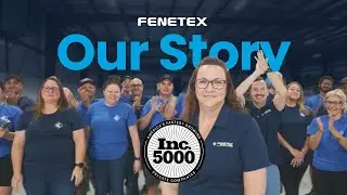 The Fenetex Story | Outdoor Living Company Makes Inc. 5000 List | Product Innovation & Success