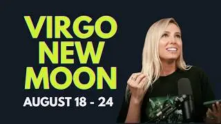 Virgo New Moon + Week 7 Numerology Forecast | Deep Spiritual Alignment & Manifestation