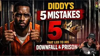 Diddy's 5 Mistakes That Landed Him In Prison