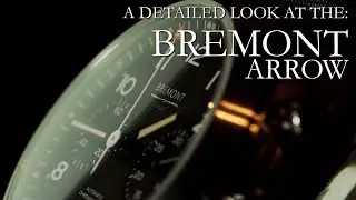 Bremont Arrow (2019 Edition) - Detailed look at the watch