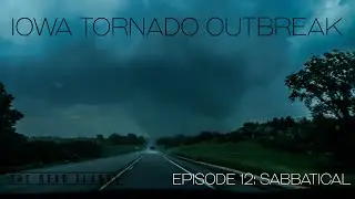 STRONGEST TORNADO IN HISTORY: IOWA TORNADO OUTBREAK, 5-21-2024. The Rear Flank™ Ep. 12: 