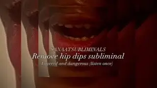 ~fill in hip dips subliminal~ (dangerous, layered) LISTEN ONCE AND USE WITH CAUTION, feminine + ftm