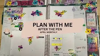 Plan With Me | After The Pen | April Monthly | Dollar Tree Stickers | Bloom Daily Planners