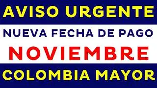 💥AVISO URGENTE ADULTOS MAYORES💥📢 CONFIRMAN LA FECHA DE PAGO 🔥 COLOMBIA MAYOR PAGOS