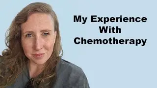 My Experience with Chemotherapy & Going Through the Cancer Survival Process for Sarcoma Bone Cancer