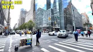 Rose Hill NYC Manhattan Walking Tour