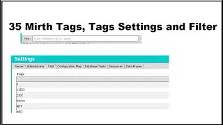 35 Mirth Dashboard Tags, Tags Settings and Filter , How to Search PRD DEV TST and custom Channels