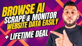 Browse AI Tutorial: Scrape & Monitor Websites With Robots (Lifetime Deal 🔥)