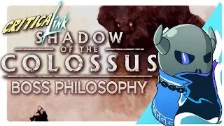 SHADOW OF THE COLOSSUS Boss Philosophy | CriticaLink
