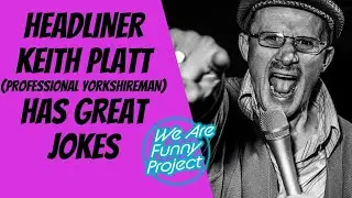 Comedy Club Headliner Keith Platt Has Great Jokes