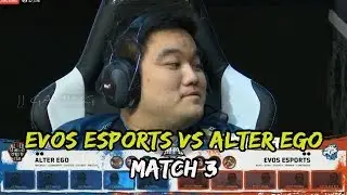 EVOS VS ALTER EGO MATCH 3 MPL SEASON 4 REGULAR SEASON