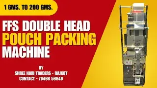 FFS Double Head Pouch Packing Machine | 1&ndash;200 Gram |#machine #viral #youtube