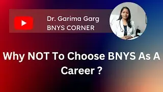 3 Reasons to not choose BNYS as career। क्यूँ BNYS  डॉक्टर ना बने । @bnyscorner2100