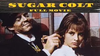 Sugar Colt | Western | Full movie in English