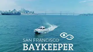 Meet San Francisco Baykeeper