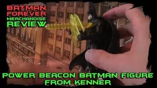 Batman Forever Merchandise Review - Power Beacon Batman figure from Kenner