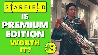 Стоит ли покупать Starfield Premium Edition?