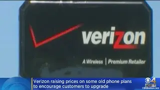 Verizon raising prices on some old phone plans