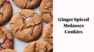 Ginger Spiced Molasses Cookies