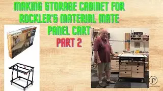Making A Storage Cabinet for Rockler's Material Mate Panel Cart and Shop Stand Part 2