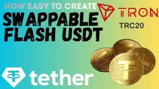 How To Create Flash USDT TRC20 | Swappable Flash USDT Easy To Create