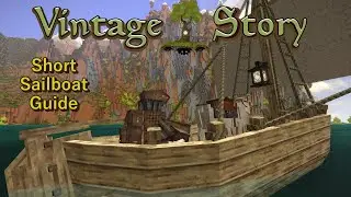 Vintage Story 1.20 Sailboat Guide