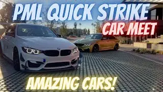 TWO CAR MEETS IN ONE DAY! PML QUICKSTRIKE MEET IN COSTA MESA! ADVENTURE DAY!