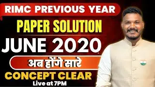 RIMC Previous Year Paper Solution | June  2020 | Complete Concept Clarity | #rimc #sainikschool #rms
