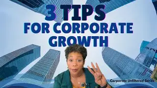 Corporate Unfiltered: How to increase your growth and visibility 