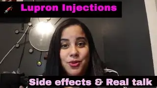 Lupron injections & side effects I Fibriods I Adenomyosis I Endometriosis