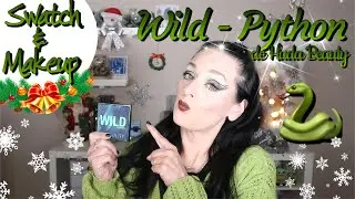 WILD - PYTHON 🐍 de Huda Beauty | Swatch & Makeup