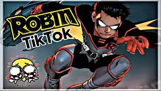 Damian Wayne (Robin) Tiktok edits