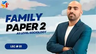 AS Sociology | Family | Lec # 01 | 2025-26
