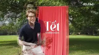 Tết Collection 2022 | Story 02 - Happy Tết, Tết 