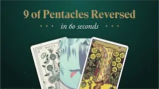 Reversed Nine of Pentacles - Meaning, Keywords, and Advice