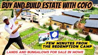 BUY AND BUILD ESTATE NEAR THE REDEEM CAMP  MOWE : WITH COFO. 600SQM - 4MILLION NAIRA . 500k DEPOSIT.