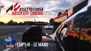 ABSOLUTE CINEMA - LE MANS LMP1-H GOLDEN HOUR