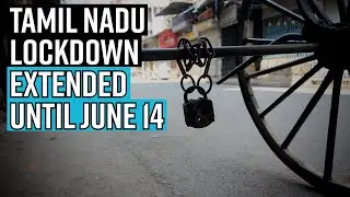 Covid lockdown in Tamil Nadu extended, shopping complexes, cinema halls and malls to remain shut