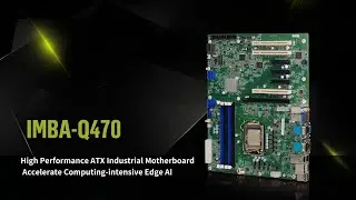 IEI IMBA-Q470 ATX Motherboard Product Introduction Video