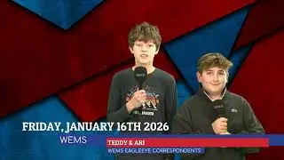 WEMS - Friday, January 16th 2026