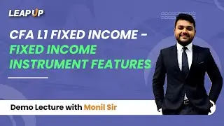 CFA Level 1 | Fixed Income: Fixed Income Instrument Features