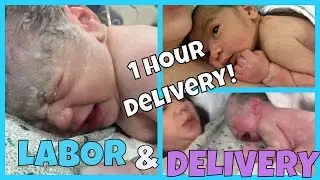 1 HOUR LABOR AND DELIVERY! | Labor and Delivery Story | hellocrisst