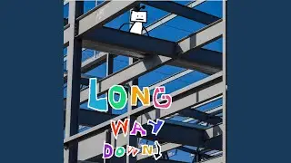 Long Way Down